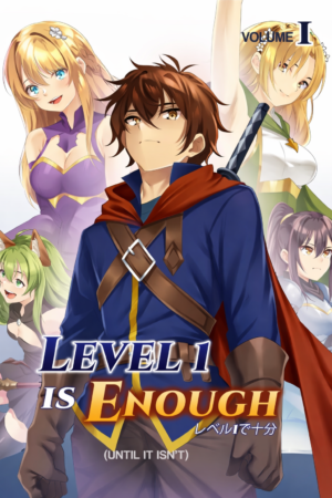LEVEL 1 IS ENOUGH - Volume 1 Digital Edition